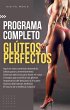 Programa Completo - Glúteos Perfectos... - Bild 1