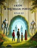 4 Kids & the Magic Portal (eBook, ePUB)
