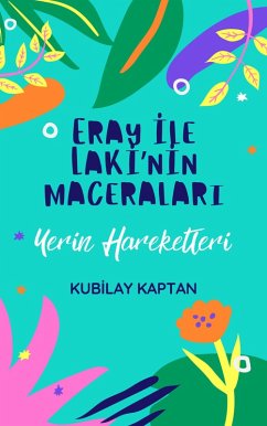 Cover Eray ile Laki'nin Maceralari (eBook, ePUB)