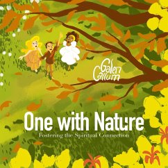 Cover One With Nature Fostering the Spiritual Connection (eBook, ePUB)