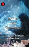 Quarz und Handlesen (eBook, ePUB) Quarz und Handlesen (eBook, ePUB)