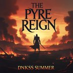 The Pyre Reign (eBook, ePUB)
