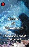 Quartz Et Chiromancie (eBook, ePUB)