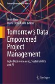 Tomorrow's Data Empowered Project Management (eBook, PDF)