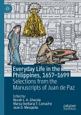 Everyday Life in the Philippines, 1657-1699 (eBook, PDF)