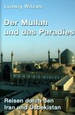 Der Mullah und das Paradies Der Mullah und das Paradies