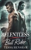 Relentless Bull Rider (eBook, ePUB)