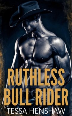 Cover Ruthless Bull Rider (eBook, ePUB)