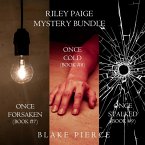 A Riley Paige Mystery Bundle: Once Forsaken (#7), Once Cold (#8) and Once Stalked (#9) (MP3-Download)
