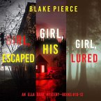 An Ella Dark FBI Suspense Thriller Bundle: Girl, Escaped (#10), Girl, His (#11), and Girl, Lured (#12) (MP3-Download)