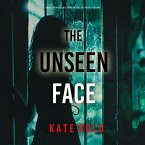 The Unseen Face (A Barren Pines Psychological Suspense--Book 7) (MP3-Download)