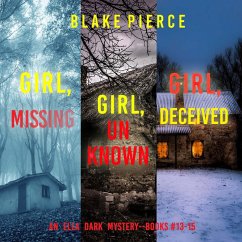 Cover An Ella Dark FBI Suspense Thriller Bundle: Girl, Missing (#13), Girl, Unknown (#14), and Girl, Deceived (#15) (MP3-Download)
