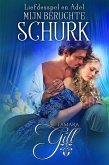 Mijn Beruchte Schurk (Liefdesspel en Adel, #2) (eBook, ePUB) Mijn Beruchte Schurk (Liefdesspel en Adel, #2) (eBook, ePUB)