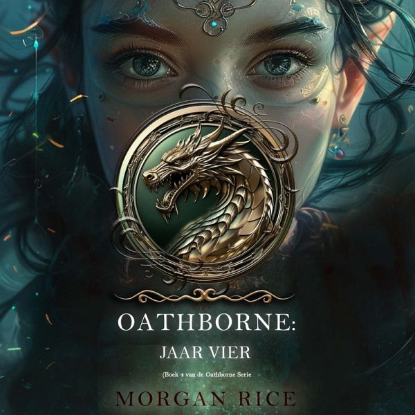 Oathborne: Jaar Vier (Boek 4 van de Oathborne Serie) (MP3-Download)