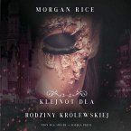 Klejnot dla rodziny królewskiej (Tron dla sióstr — Księga Piąta) (MP3-Download)