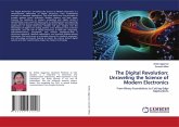 The Digital Revolution: Unraveling the Science of Modern Electronics The Digital Revolution: Unraveling the Science of Modern Electronics