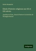 Édude d'histoire religieuse aux XII et XIII siècles Édude d'histoire religieuse aux XII et XIII siècles