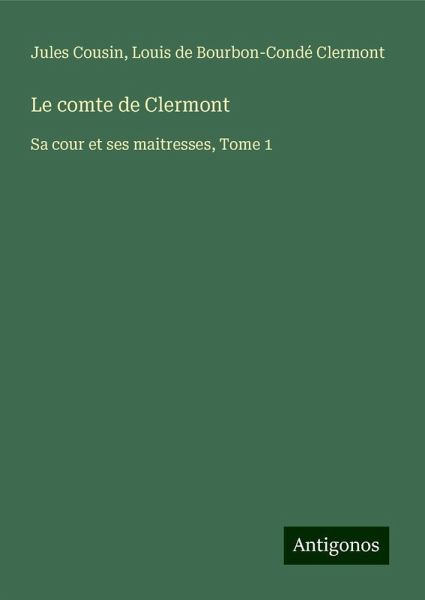 Le comte de Clermont Le comte de Clermont