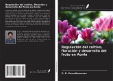 Regulación del cultivo, floración y desarrollo del fruto en Aonla Regulación del cultivo, floración y desarrollo del fruto en Aonla