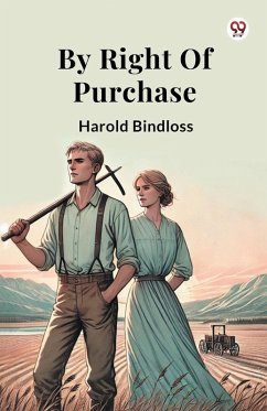 By Right Of Purchase - Bindloss, Harold