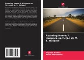 Roaming Home: A diáspora na ficção de V. S. Naipaul Roaming Home: A diáspora na ficção de V. S. Naipaul