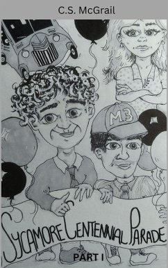 Cover The Sycamore Centennial Parade (Part I) (eBook, ePUB)