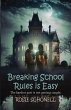 Breaking School Rules is Easy - Bild 1