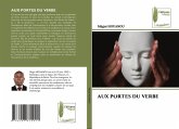 AUX PORTES DU VERBE