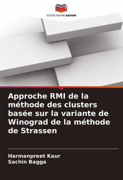 Approche RMI de la méthode des clusters basée sur la variante de Winograd de la méthode de Strassen - Kaur, Harmanpreet;Bagga, Sachin