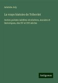 La vraye histoire de Tribovlet La vraye histoire de Tribovlet