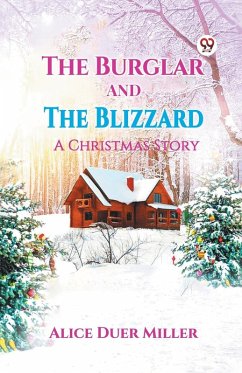 Cover The Burglar And The Blizzard A Christmas Story
