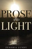 Prose and Light Prose and Light