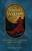 The Serpent Within The Serpent Within