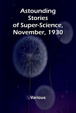 Astounding Stories of Super-Science, November, 1930 Cover Astounding Stories of Super-Science, November, 1930