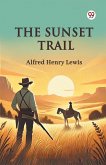 The Sunset Trail The Sunset Trail