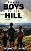 Those Boys on the Hill Those Boys on the Hill