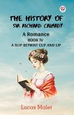 The History Of Sir Richard Calmady A Romance Book IV A Slip Betwixt Cup And Lip