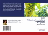Allelopathic Aromatic Plants for Vine Disease Management Allelopathic Aromatic Plants for Vine Disease Management