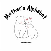 Mother's Alphabet Mother's Alphabet