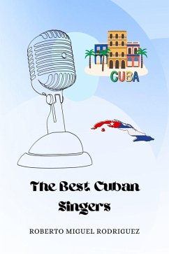Cover The Best Cuban Singers (eBook, ePUB)
