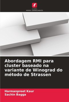 Abordagem RMI para cluster baseado na variante de Winograd do método de Strassen - Kaur, Harmanpreet;Bagga, Sachin
