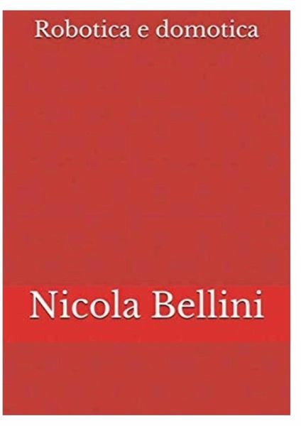 Robotica e Domotica Robotica e Domotica