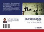 Harnessing Wind and Solar Energy through Smart Tree Design