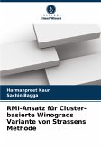 RMI-Ansatz für Cluster-basierte Winograds Variante von Strassens Methode RMI-Ansatz für Cluster-basierte Winograds Variante von Strassens Methode