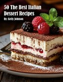 50 The Best Italian Dessert Recipes
