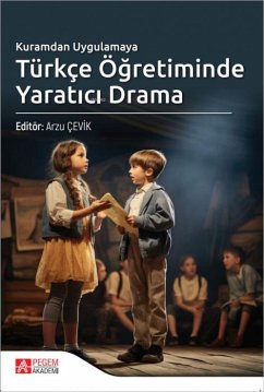 Cover Kuramdan Uygulamaya Türkce Ögretiminde Yaratici Drama