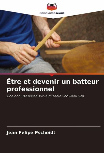 Être et devenir un batteur professionnel