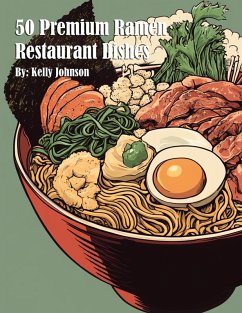 Cover 50 Premium Ramen Restaurant Dishes