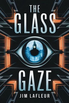 Cover The Glass Gaze (eBook, ePUB)