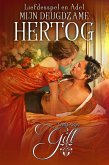 Mijn Deugdzame Hertog (Liefdesspel en Adel, #1) (eBook, ePUB) Mijn Deugdzame Hertog (Liefdesspel en Adel, #1) (eBook, ePUB)